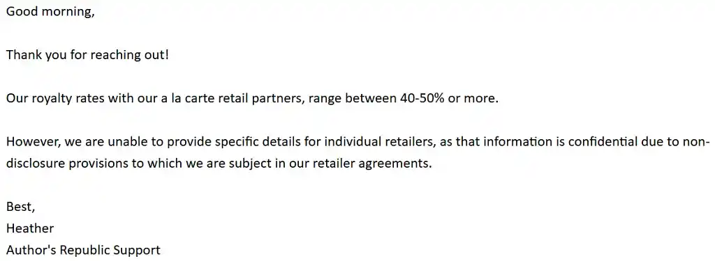 Customer support response refusing to disclose exact royalty rates