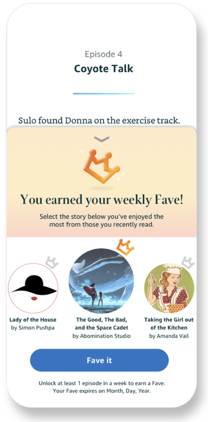 Kindle Vella | Screenshot of in-app message saying "You've earned your weekly fave"
