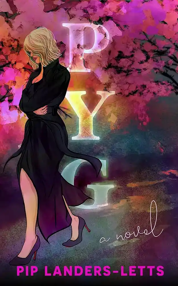 Pyg by Pip Landers-Letts