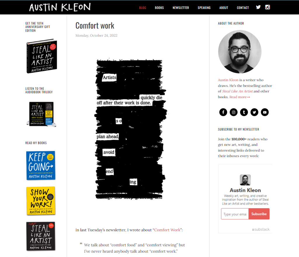 Austin Kleon's website; on the left is a column displaying his published works, in the middle is a recent blog post, and to the right is a column with the author's portrait photo, his social media handles, and an option to sign up for his newsletter