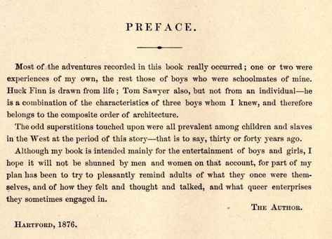 What is a preface: signed preface to Adventures of Huckleberry Finn