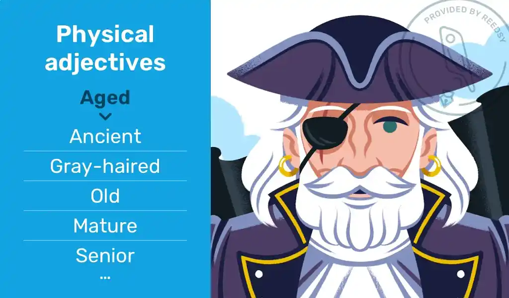 Illustration of a senior pirate with adjectives describing him