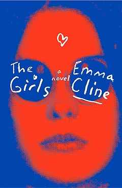 Character Descriptions | The cover for Emma Cline's The Girls