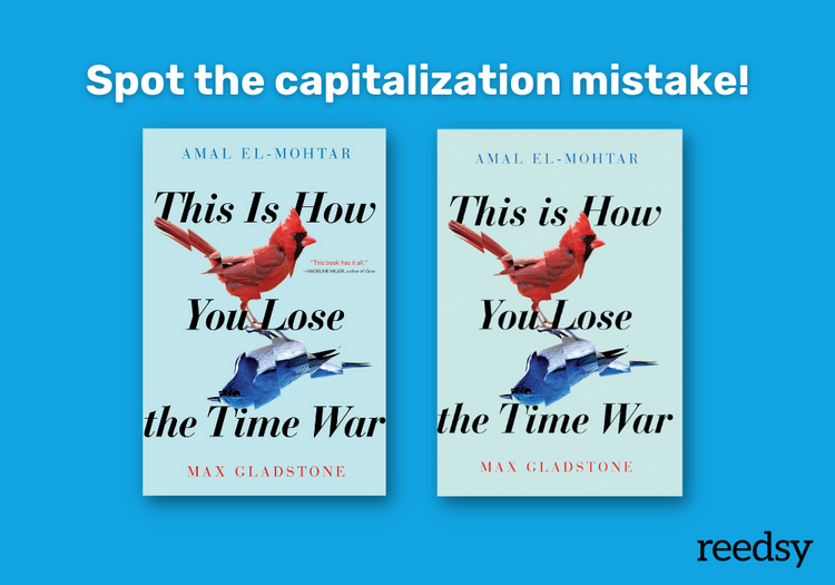 Two identical covers for "This Is How You Lose the Time War" contrasted side by side... except the one on the left hasn't capitalized "Is." Boooo!