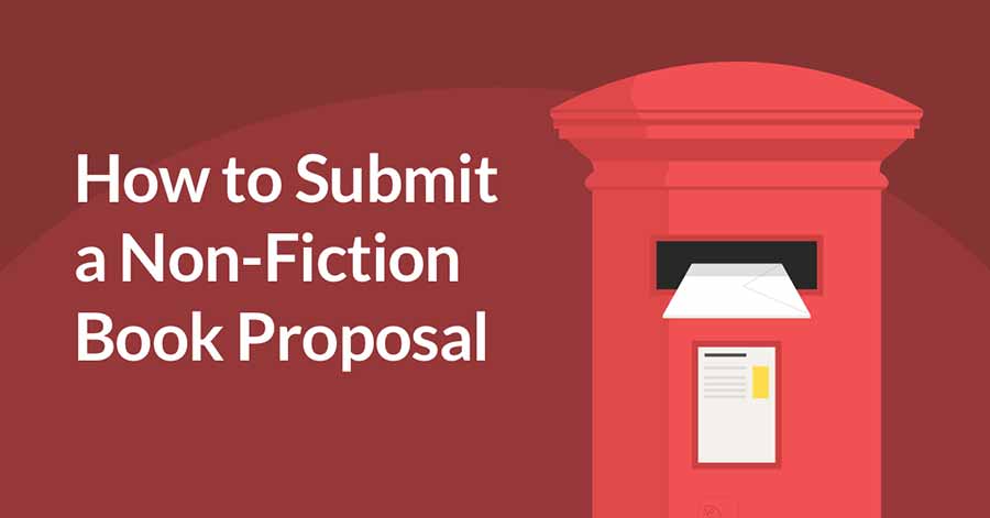 How to Submit a Non-Fiction Book Proposal