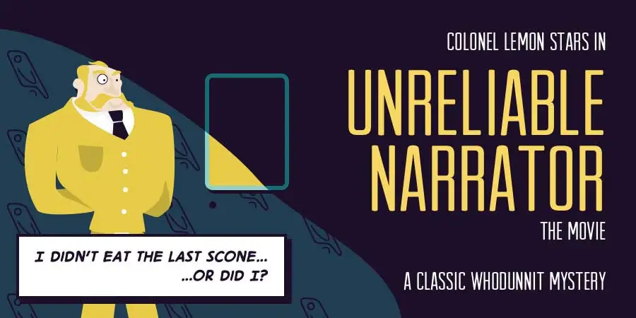 What Is An Unreliable Narrator? Definition And 6 Real Examples