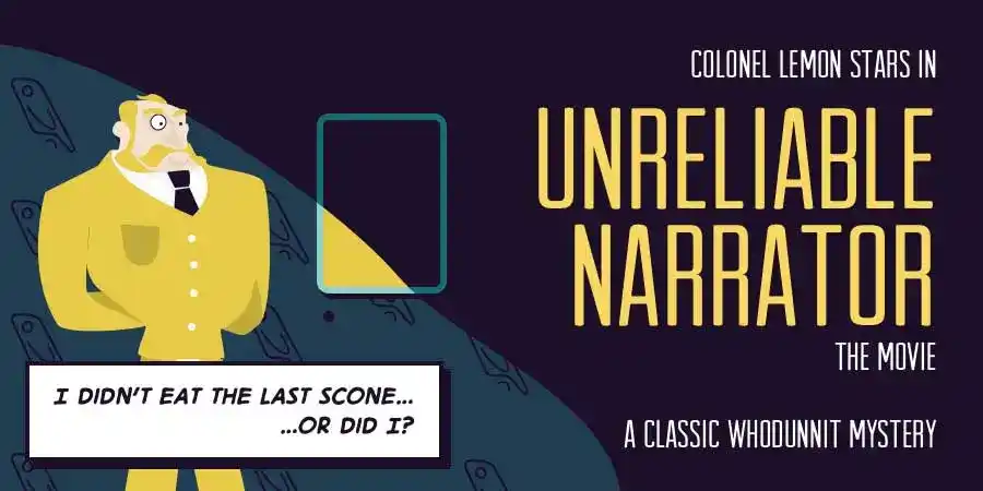 What is an Unreliable Narrator: Definition and Examples