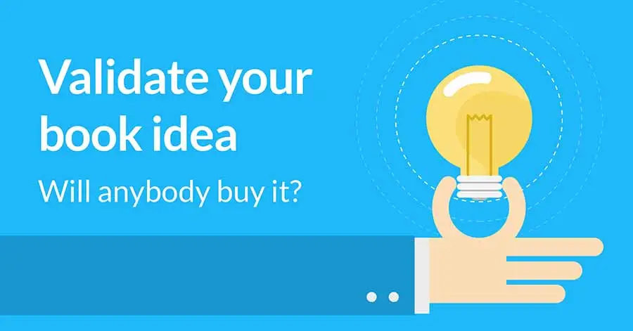 How To Validate Your Book Idea
