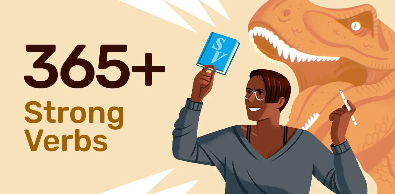 365+ Strong Verbs to Turn You Into a Literary Tyrannosaurus