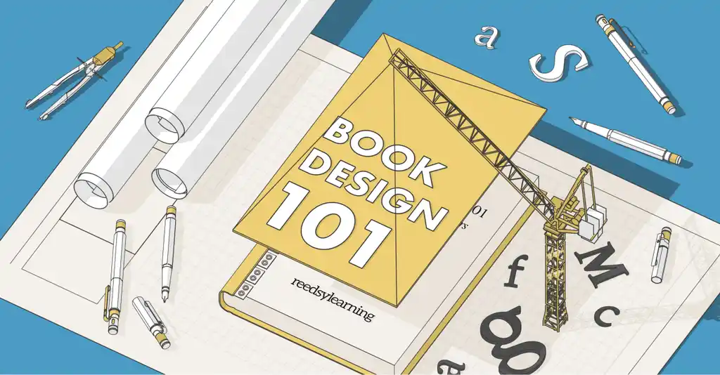 Book Design: Everything You Need to Make a Stunning Book