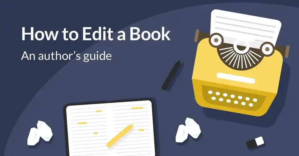 How to Edit Your Own Book (with Template)
