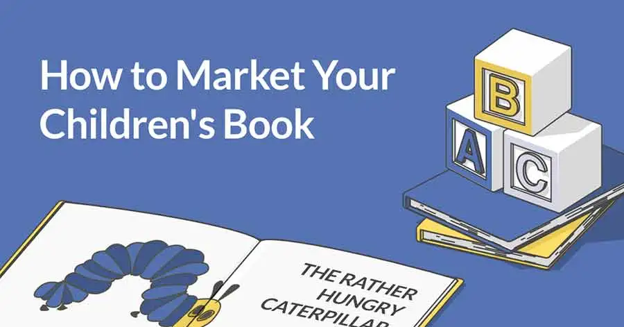 How to Market Your Children's Book