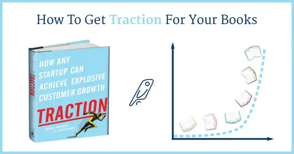 Getting "Traction" for Your Books — Interviewing Justin Mares