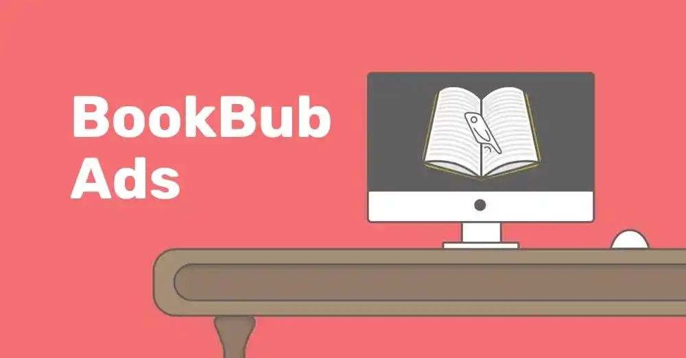 How to Create Killer BookBub Ads in 5 Simple Steps