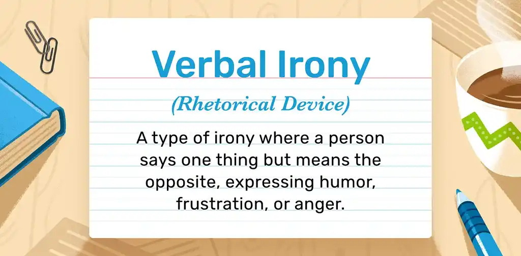 Verbal Irony: 9 Examples that Will Make You Smirk