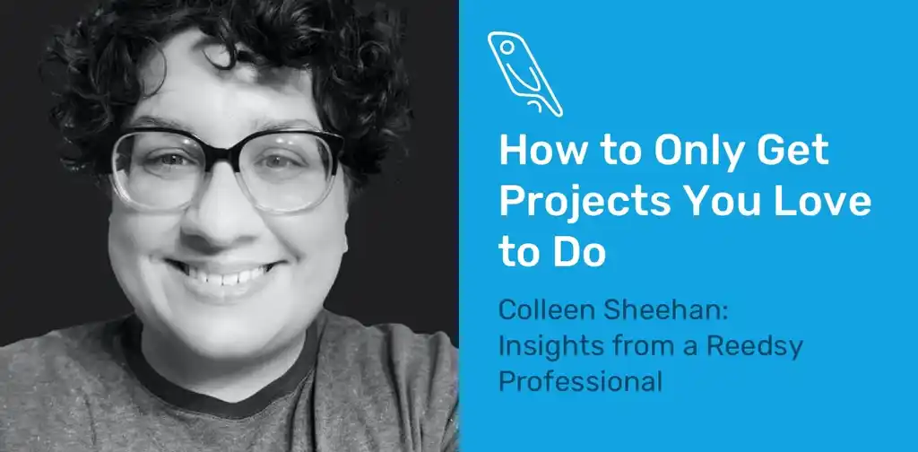 How to Only Get Projects You Love to Do