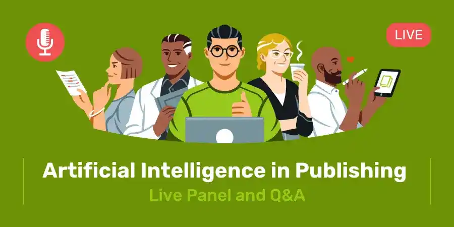 Panel Discussion — Artificial Intelligence in Publishing