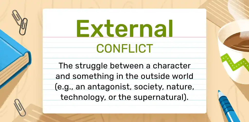 What is External Conflict? (with Examples and Writing Tips) 