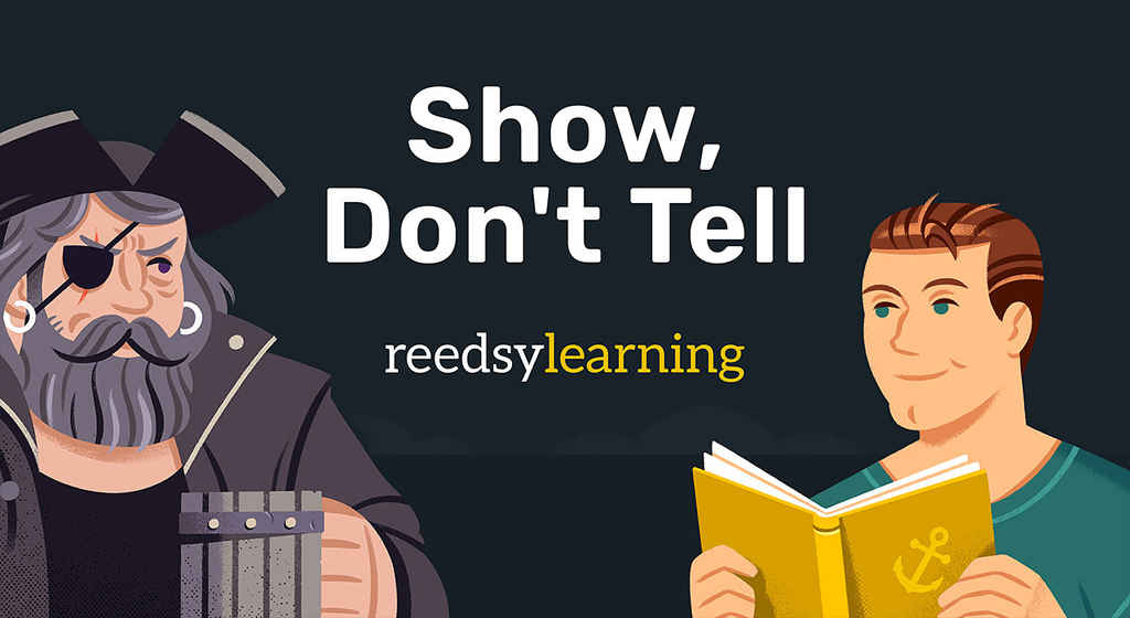 Learning | Show Don't Tell | 2021-03