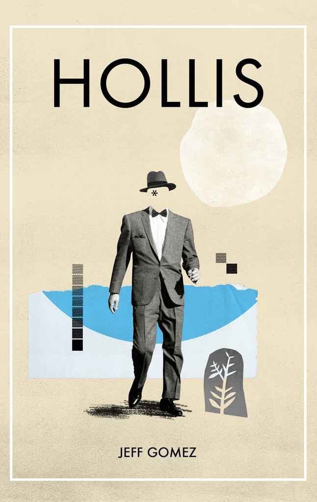 Hollis book cover, by Raúl L.