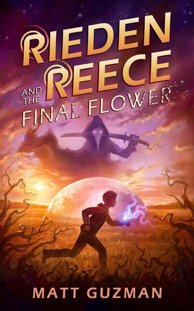 Rieden Reece and the Final Flower  book cover, by Kim D.