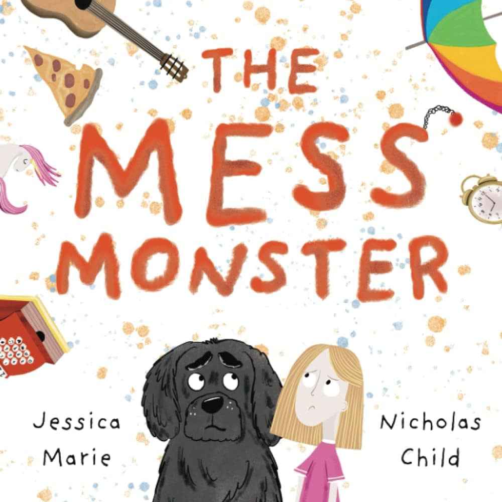 The Mess Monster book cover, by Nicholas C.