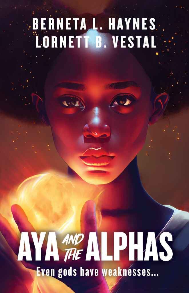 Aya and the Alphas book cover, by Betty M.