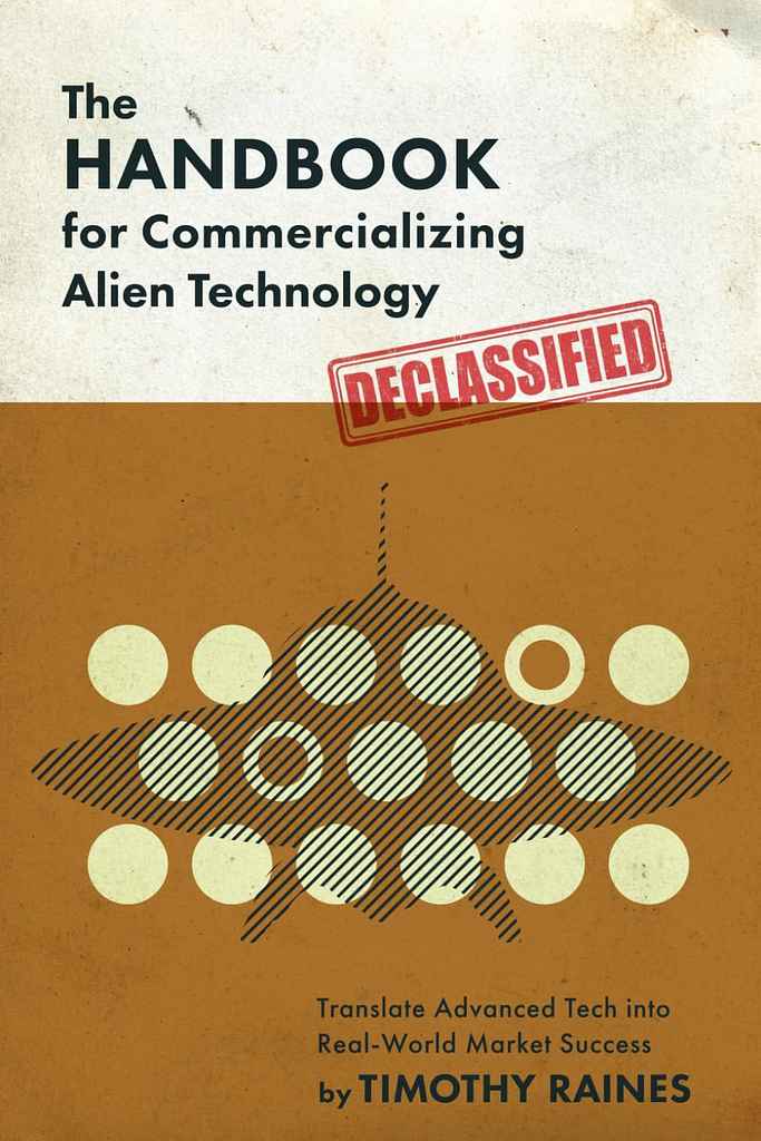 The Handbook for Commercializing Alien Technology: book cover, by Arjan V.