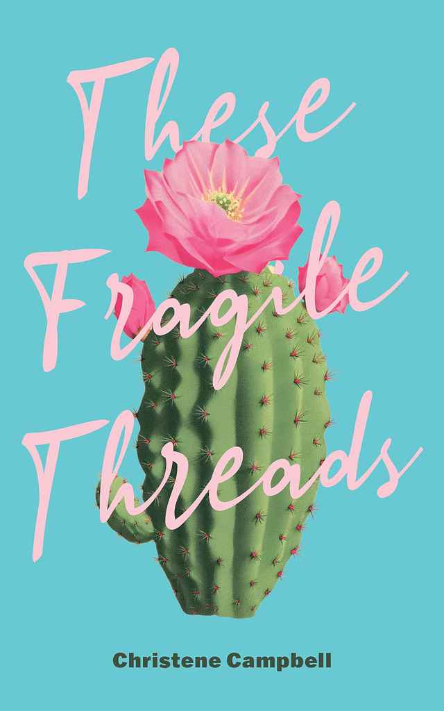 These Fragile Threads book cover, by Xavier C.