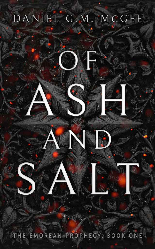 Of Ash and Salt: The Emorean Prophecy (Book One) book cover, by Ryan M.