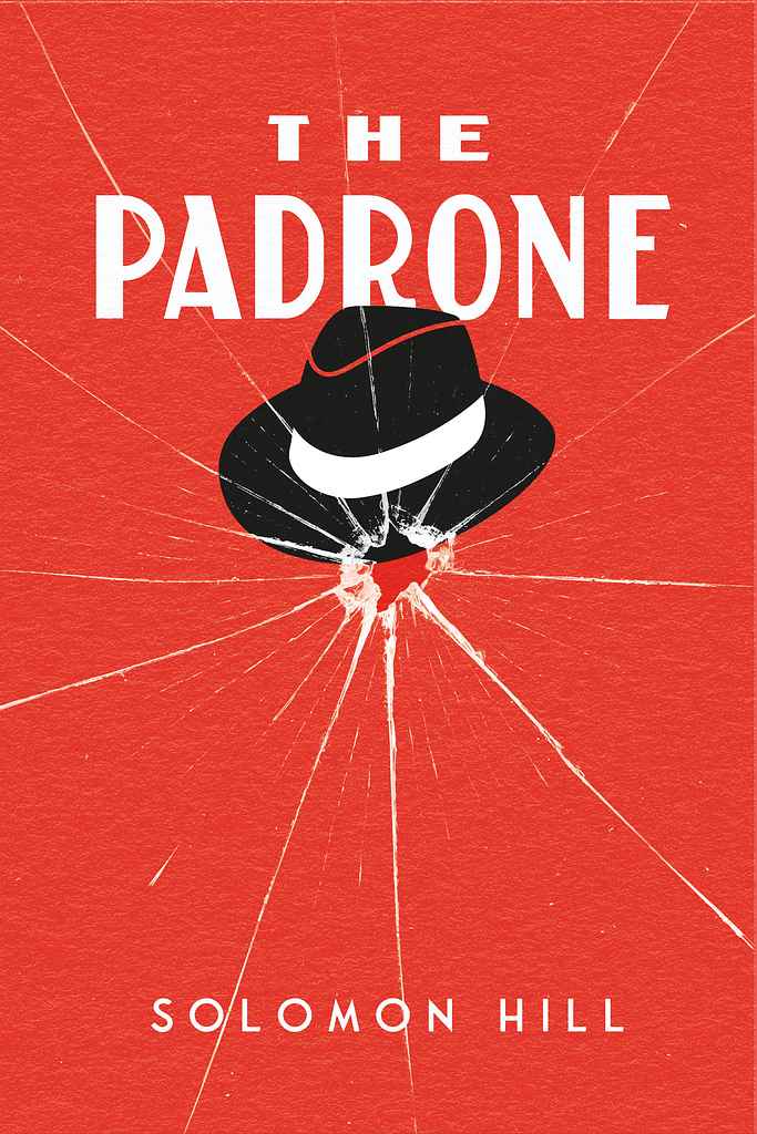 The Padrone book cover, by Arjan V.