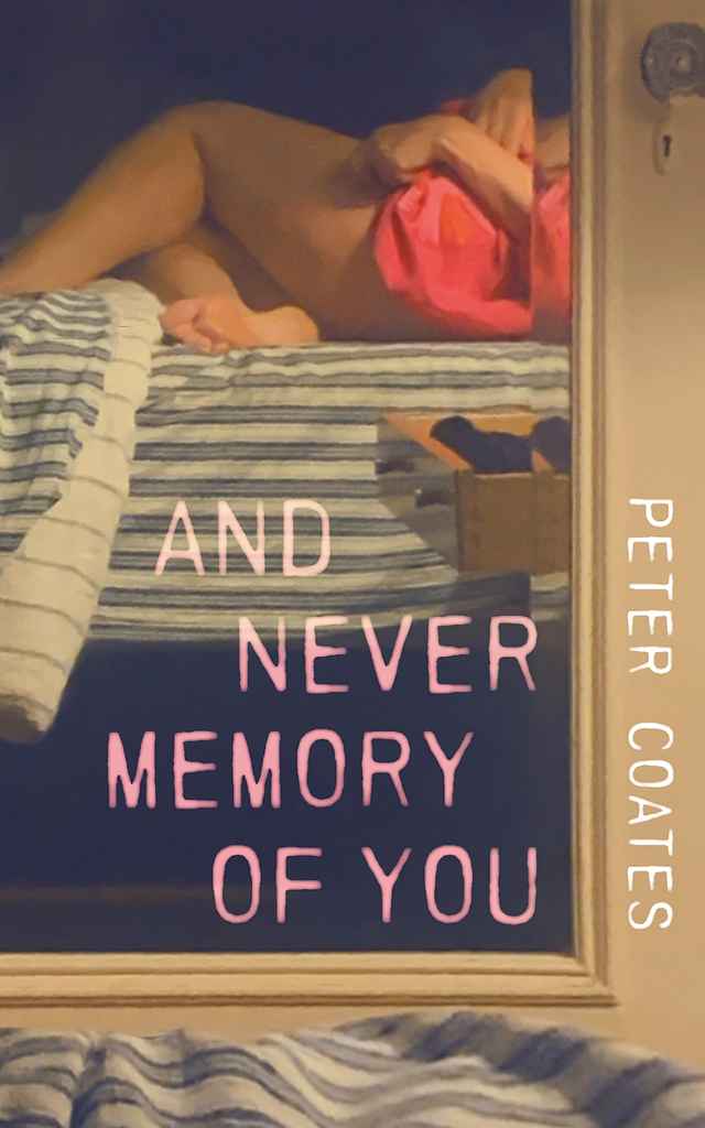 And Never Memory of You book cover, by Mark M.