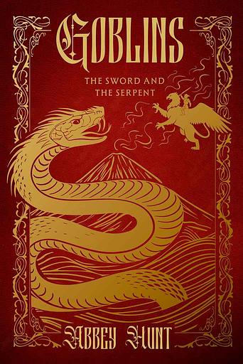 Goblins: The Sword and the Serpent