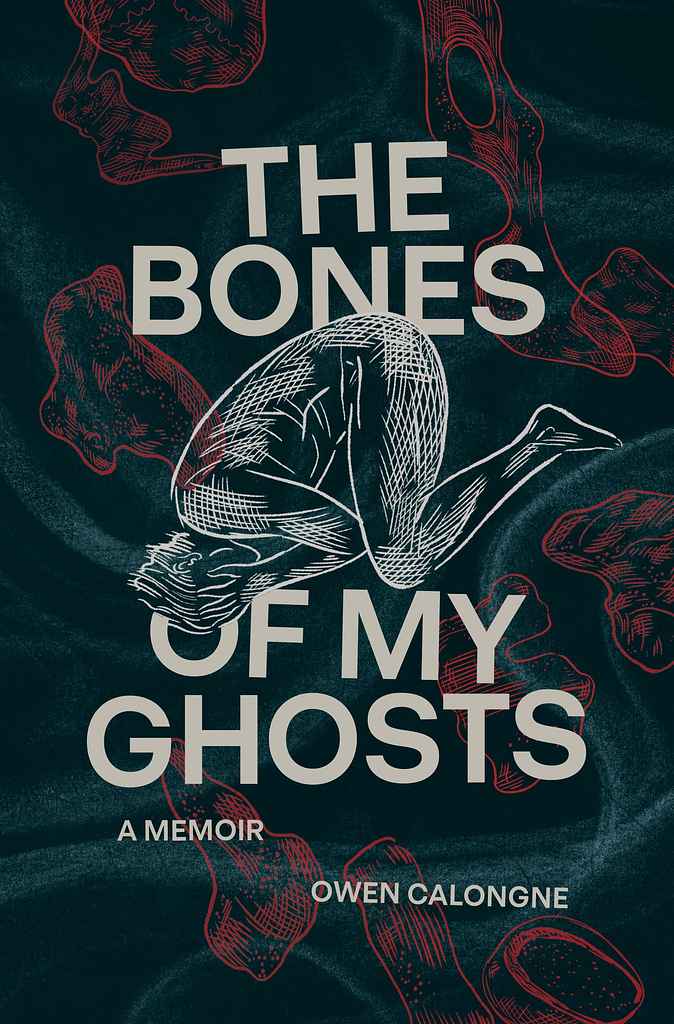 The Bones of My Ghosts book cover, by 