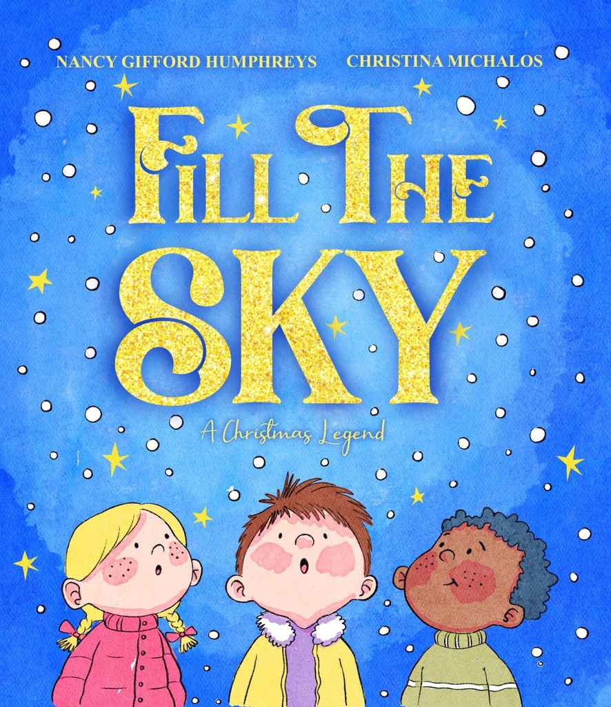 Fill the Sky children's book cover design by Christina M. featuring three smiling cartoon kids of different heights looking up at a starry night sky on blue.
