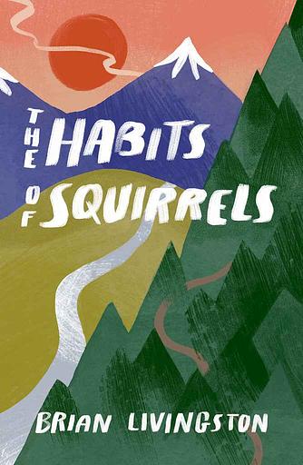 The Habits of Squirrels