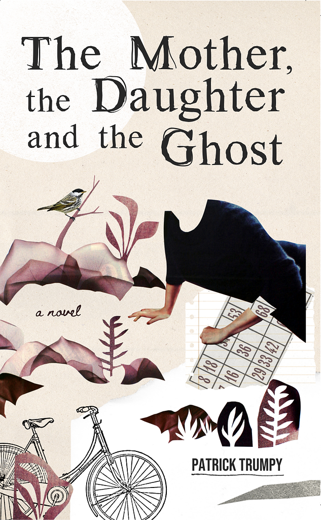The Mother, the Daughter, and the Ghost - book cover, designed by Raúl L.
