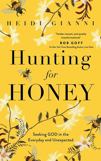 Hunting for Honey
