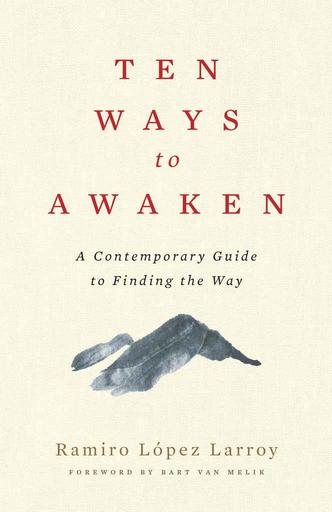Ten Ways to Awaken