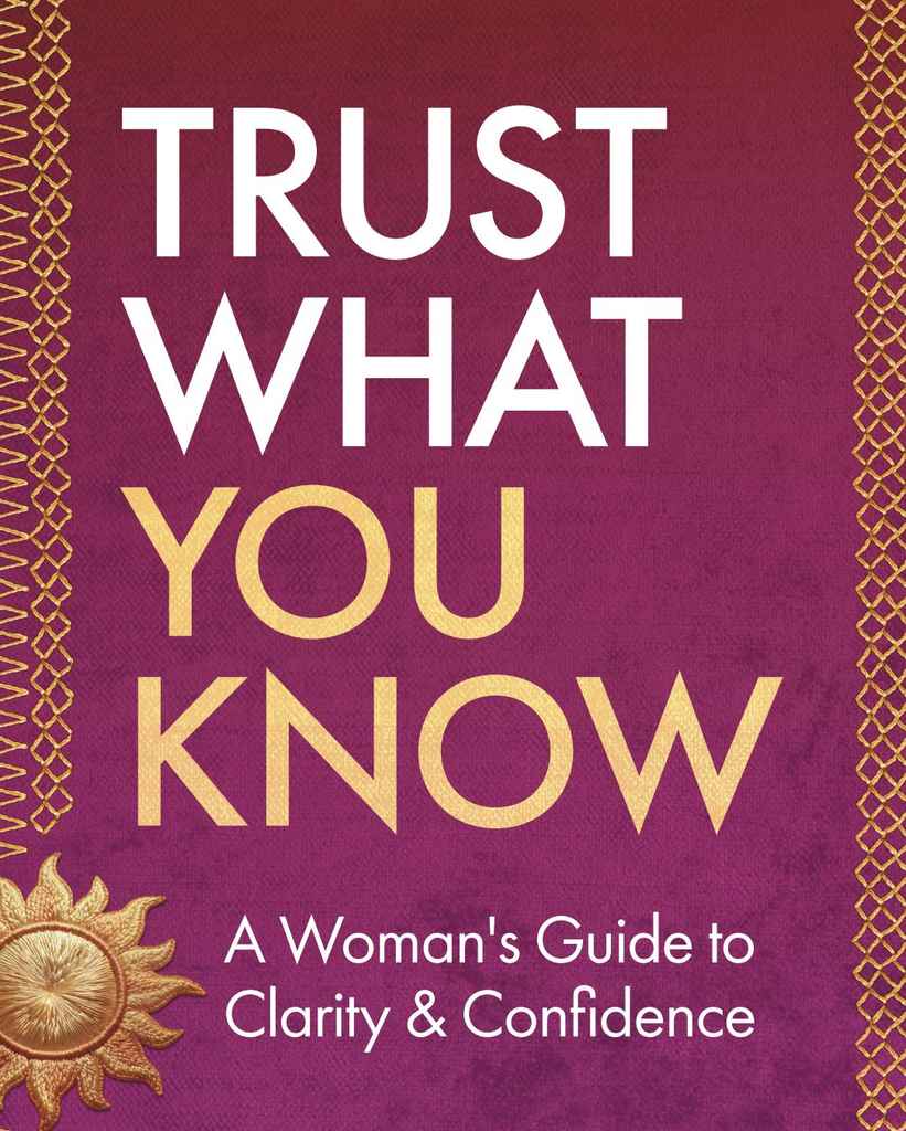Trust What You Know book cover design by Caerus K. featuring white and gold lettering on a burgundy-to-purple background, framed by gold stitched borders and a sun motif.