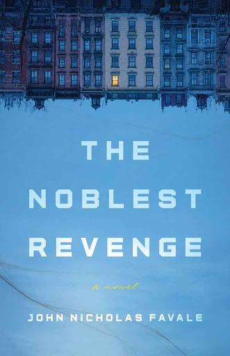The Noblest Revenge