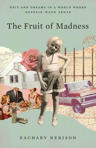 The Fruit of Madness