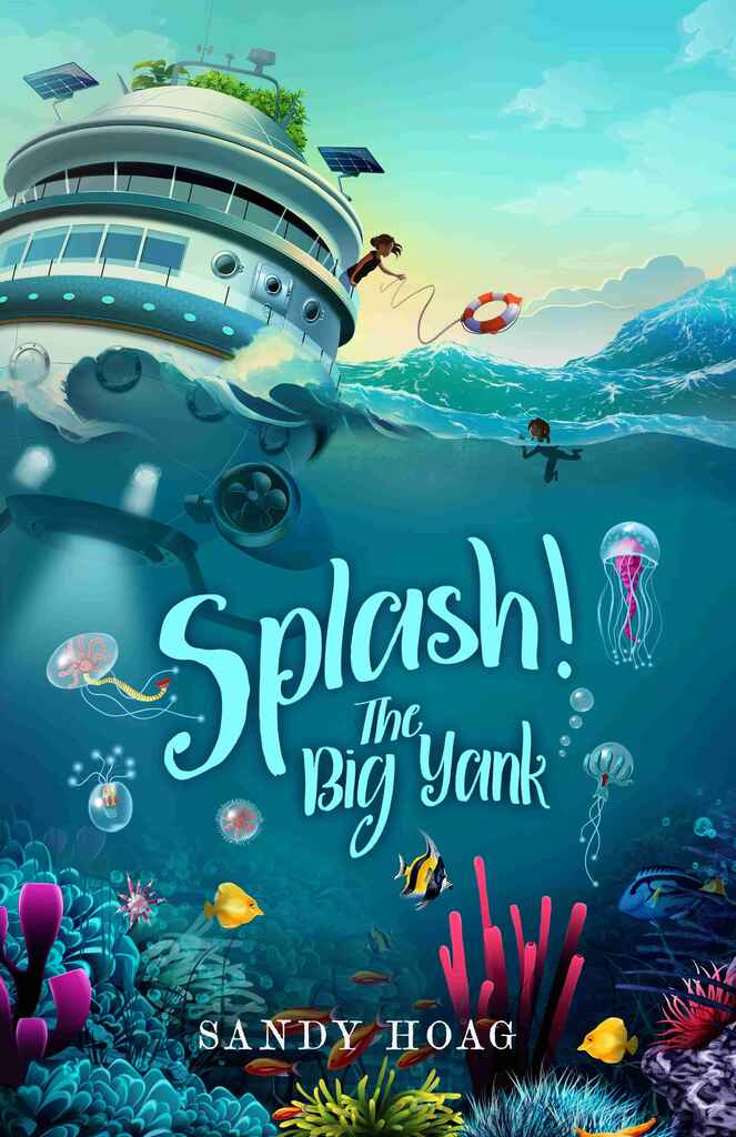 The Big Yank (Splash!) book cover, by Anne G.