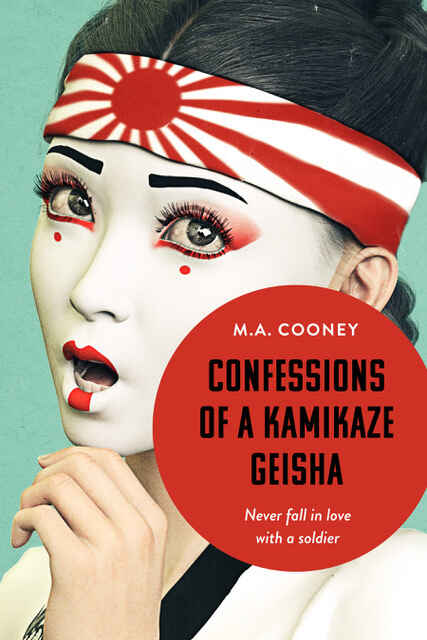 Confessions of a Kamikaze Geisha book cover, by Rafael A.