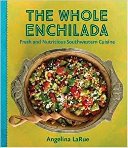 Cookbook Publishers | The Whole Enchilada Book